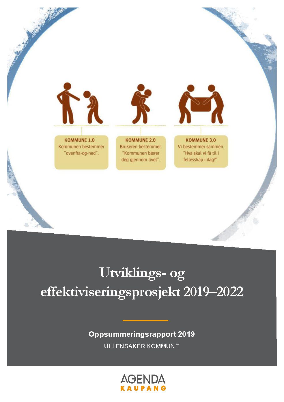 Utviklings- og effektiviseringsprosjekt 2019-2022 – oppsummeringsrapport