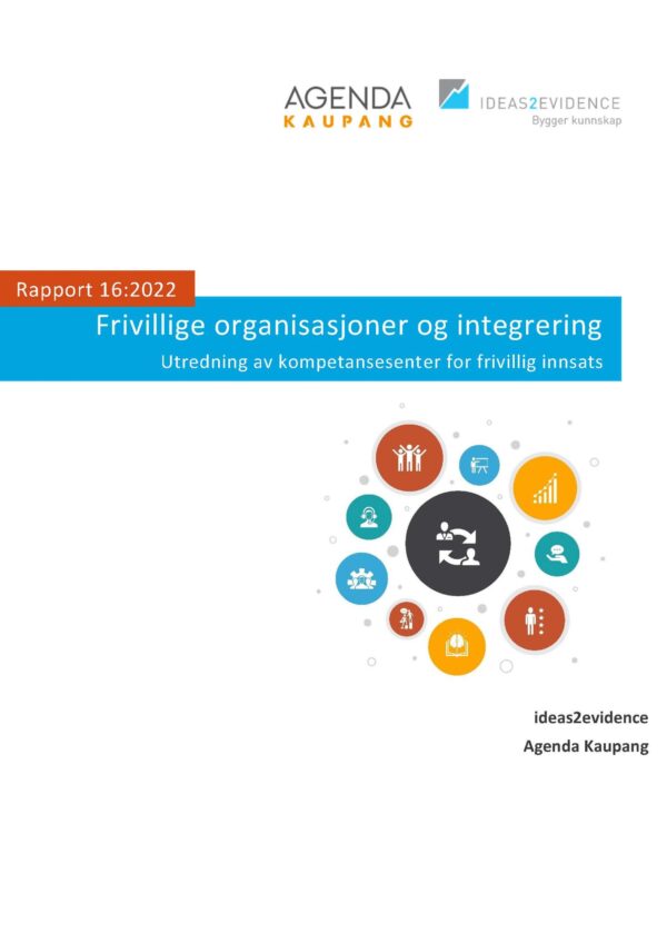 Frivillige organisasjoner og integrering: Utredning av kompetansesenter for frivillig innsats